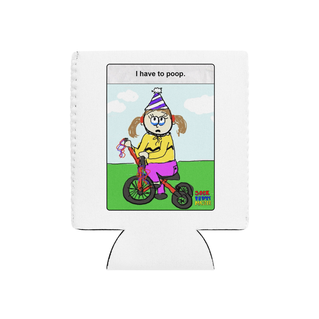 Sock Puppet Master "I Have to Poop" Tricycle Girl Can Cooler