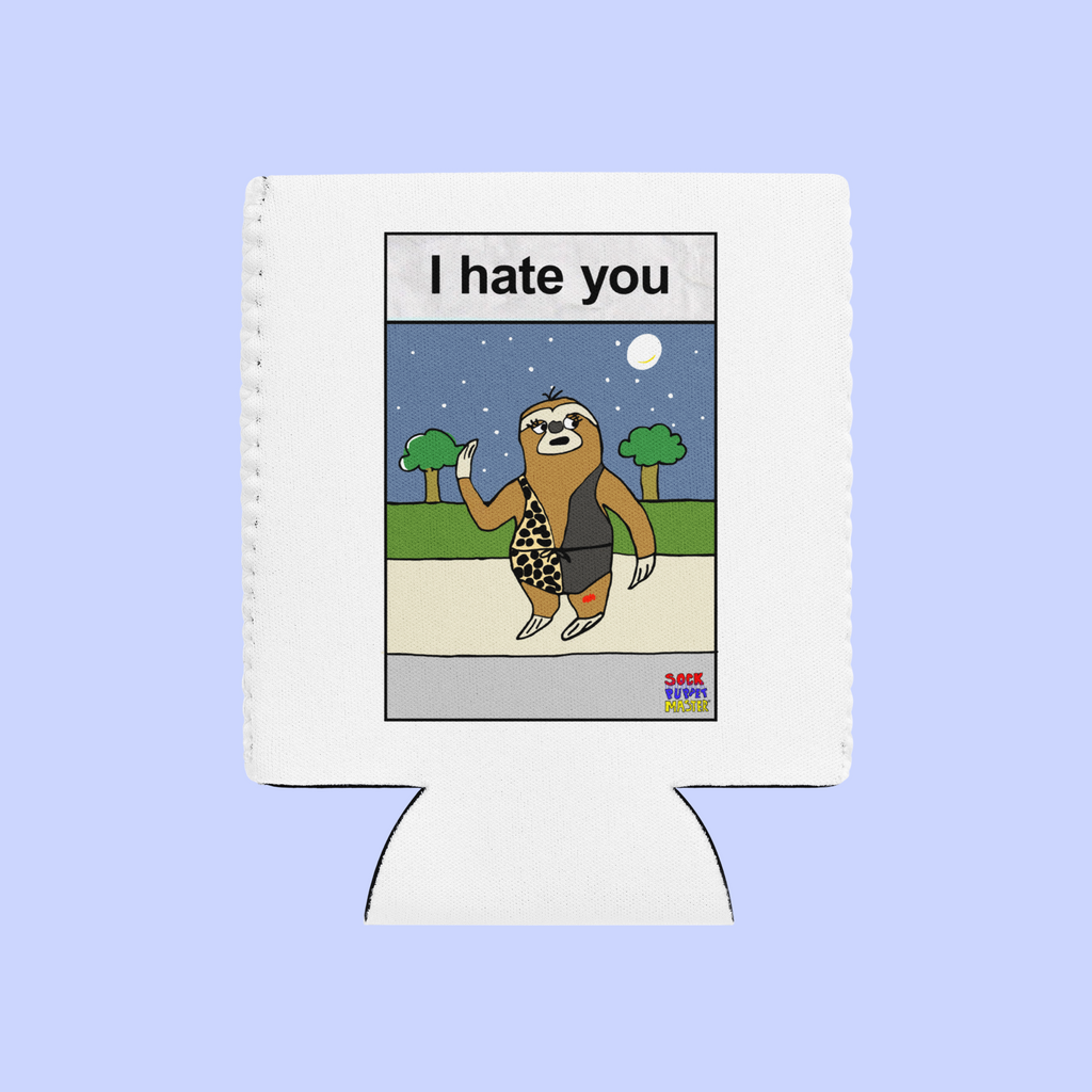 Sock Puppet Master "I hate you" Sloth Can Cooler