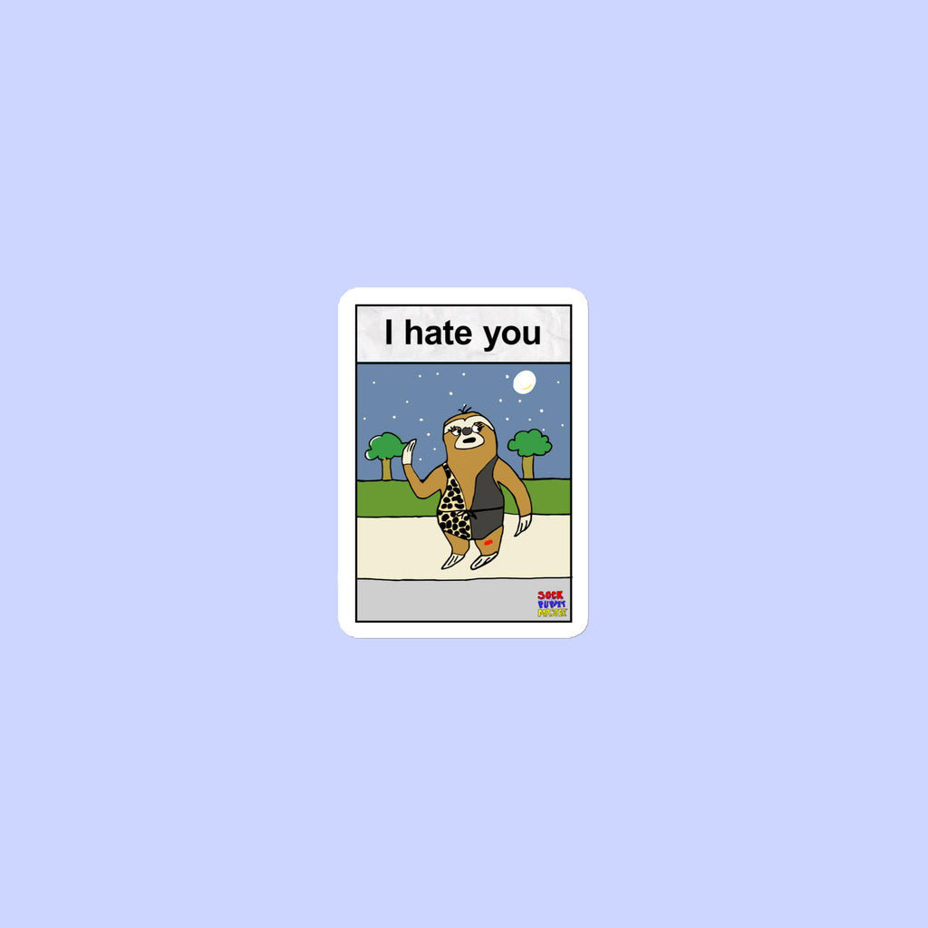 Sock Puppet Master "I hate you" Sloth Magnet
