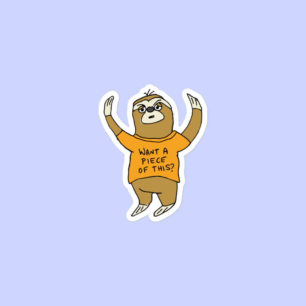 Sock Puppet Master "Piece of This" Sloth Bubble-free Sticker