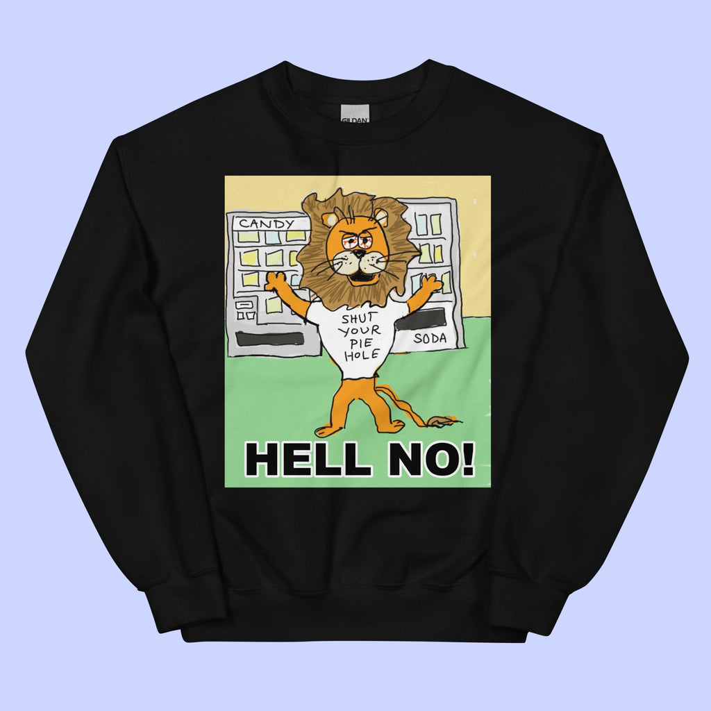 Sock Puppet Master "Hell No" Lion Sweatshirt