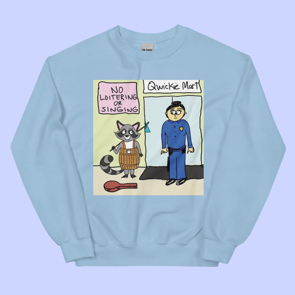 Sock Puppet Master Loitering Raccoon Sweatshirt