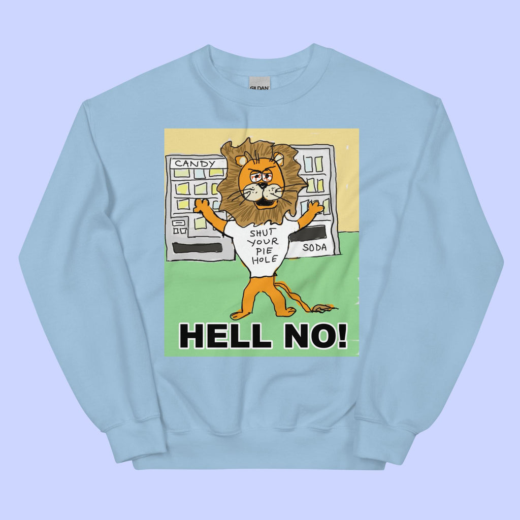 Sock Puppet Master "Hell No" Lion Sweatshirt