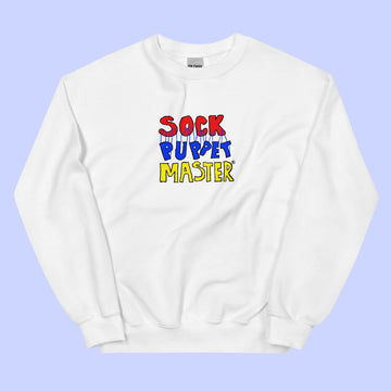 Sock Puppet Master Sweatshirt