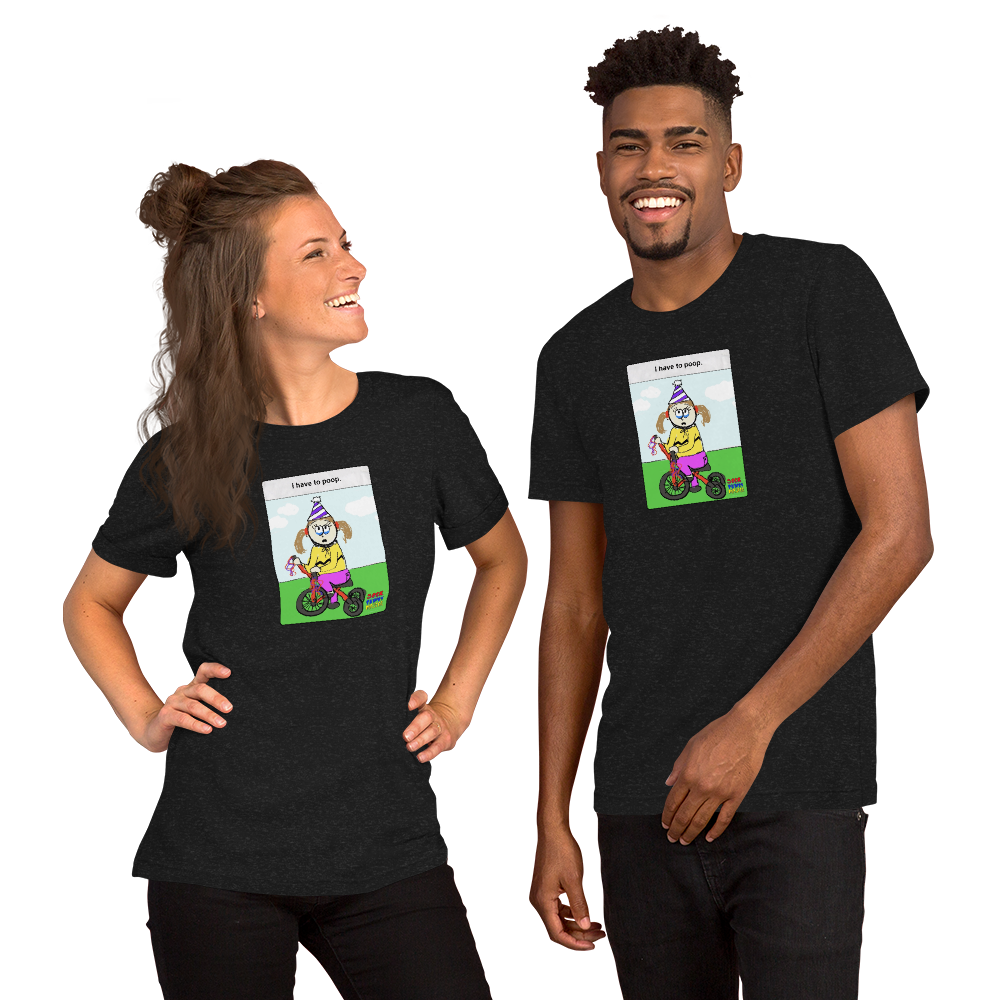 Sock Puppet Master "I Have to Poop" Tricycle Girl T-shirt