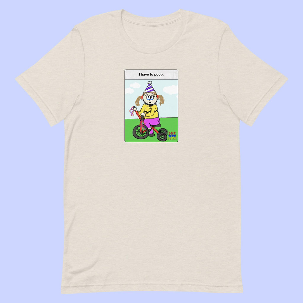 Sock Puppet Master "I have to poop" Tricycle Girl T-shirt