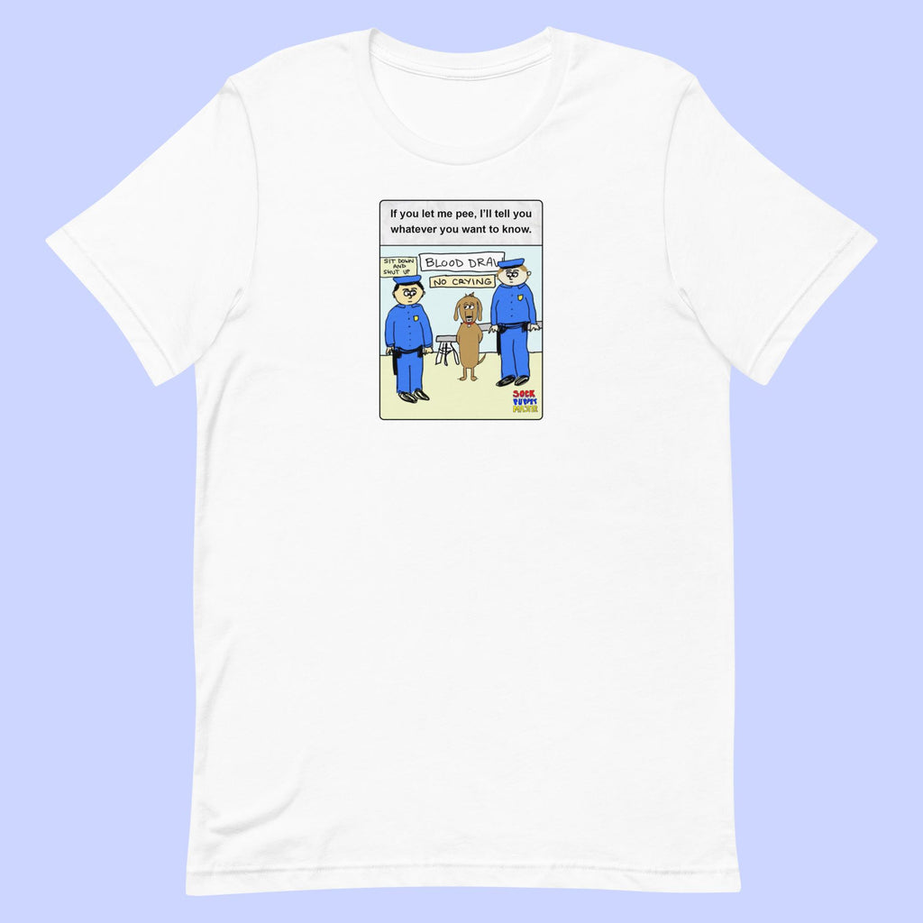 Sock Puppet Master "Let Me Pee" Dog T-shirt