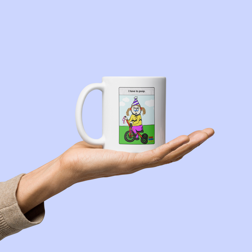 Sock Puppet Master "I Have to Poop" Tricycle Girl Mug